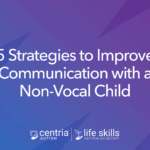 Graphic: 5 strategies to improve communication with a non vocal child