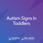 autism signs in toddlers