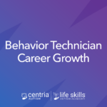 Behavior technician career growth